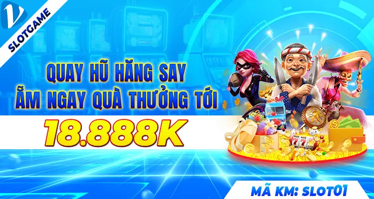 Quay hũ săng quà lớn nhất