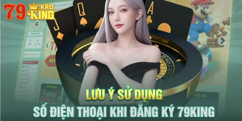 Một số lưu ý cần nhớ trong quá trình sử dụng tài khoản game 79KING